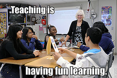teaching is having fun learning